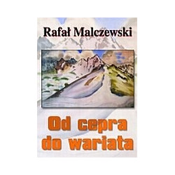 Od cepra do wariata
