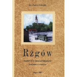 Rzgów dawny i teraźniejszy