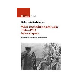 Wieś zachodniobiałoruska 1944-1953