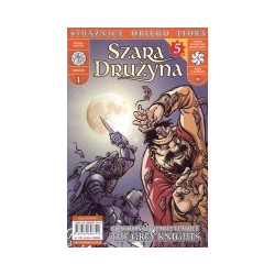 Strażnicy Orlego Pióra - część 1 - Szara Drużyna