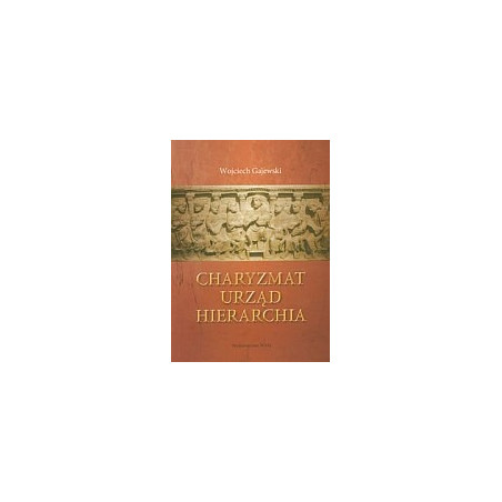 Charyzmat urząd hierarchia