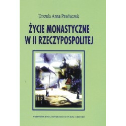 Życie monastyczne w II Rzeczypospolitej