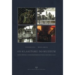 Od klasztoru do muzeum