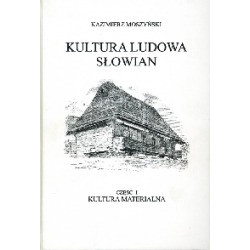 Kultura ludowa Słowian tom I
