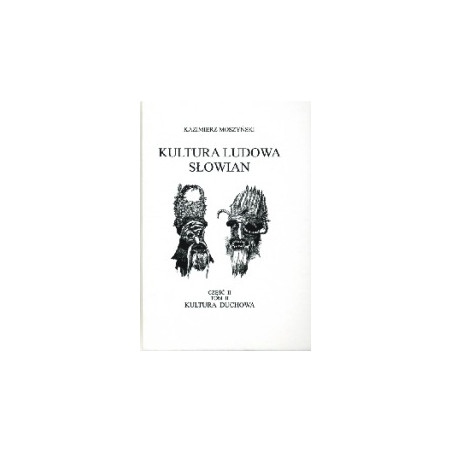Kultura ludowa Słowian tom III