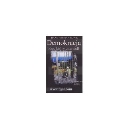 Demokracja - bóg, który zawiódł