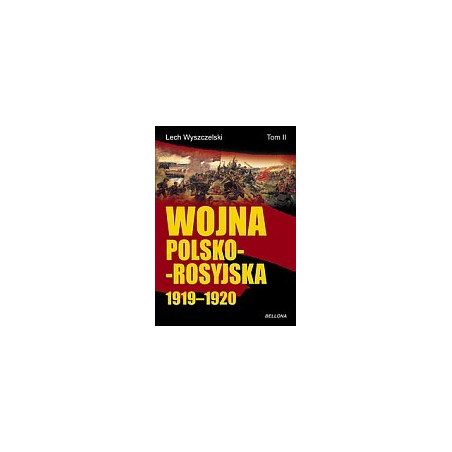 Wojna polsko-rosyjska 1919-1920, t.1-2