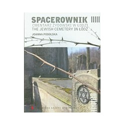 Spacerownik cmentarz żydowski w Łodzi
