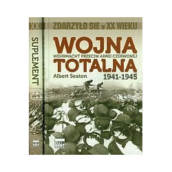 Wojna totalna 1941-1945 Wehrmacht przeciw Armii Czerwonej plus Suplement