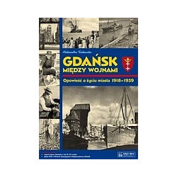 Gdańsk między wojnami + plan miasta + DVD