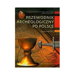 Przewodnik archeologiczny po Polsce