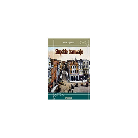 Słupskie tramwaje