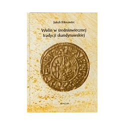 Wolin w średniowiecznej tradycji skandynawskiej