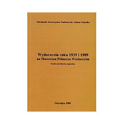 Wydarzenia roku 1939 i 1989 na Mazowszu Północno Wschodnim
