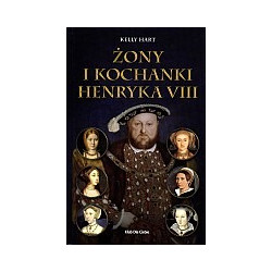 Żony i kochanki Henryka VIII