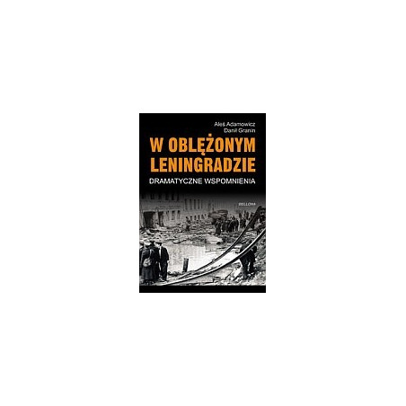 W oblężonym Leningradzie