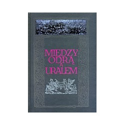 Między Odrą a Uralem