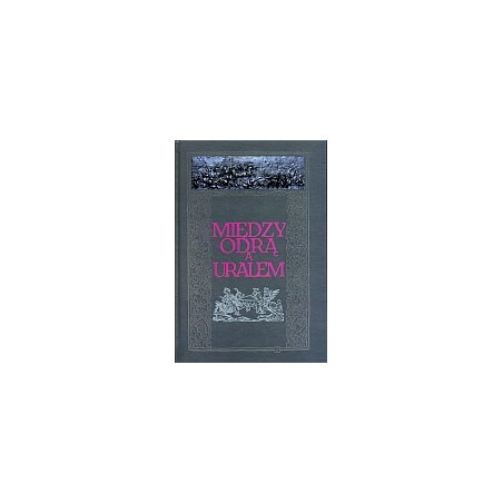 Między Odrą a Uralem