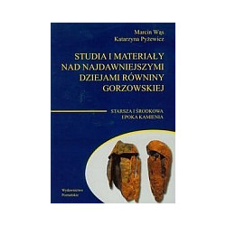 Studia i materiały nad najdawniejszymi dziejami równiny gorzowskiej t.1