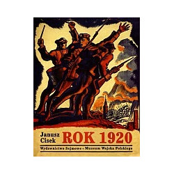 Rok 1920. Wojna polsko-bolszewicka