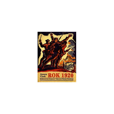 Rok 1920. Wojna polsko-bolszewicka
