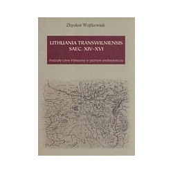 Lithuania Transwilniensis saec XIV-XVI