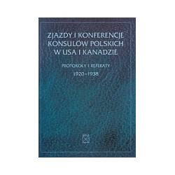 Zjazdy i konferencje konsulów polskich w USA i Kanadzie