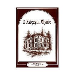 O Księżym Młynie