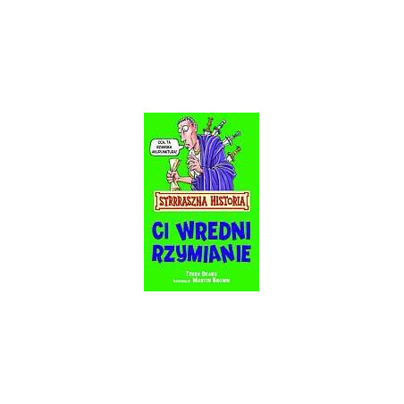 Ci wredni Rzymianie