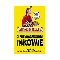 Ci niewiarygodni Inkowie