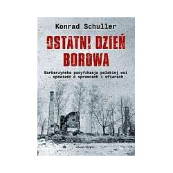 Ostatni dzień Borowa