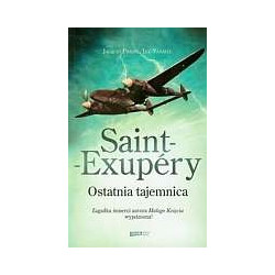 Saint-Exupery Ostatnia tajemnica