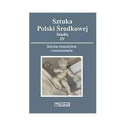 Sztuka nowożytna i nowoczesna. Studia IV