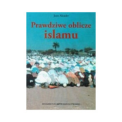 Prawdziwe oblicze islamu