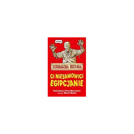 Ci niesamowici Egipcjanie