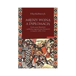 Między wojną a dyplomacją