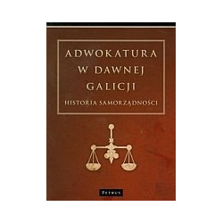 Adwokatura w dawnej Galicji