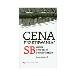Cena przetrwania? SB wobec Tygodnika Powszechnego