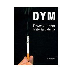 Dym. Powszechna historia palenia