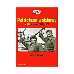 Patriotyzm wojskowy w PRL w latach 1956–1970
