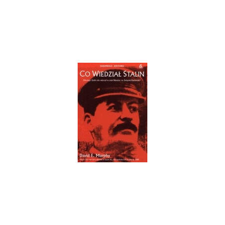 Co wiedział Stalin