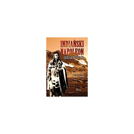 Indiański Napoleon Gór Skalistych