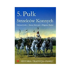 5. Pułk Strzelców Konnych (1806-1939). Album fotografii