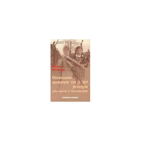Oznaczona numerem VIII/1 387 przeżyła