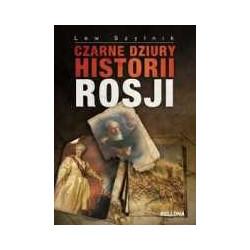 Czarne dziury historii Rosji