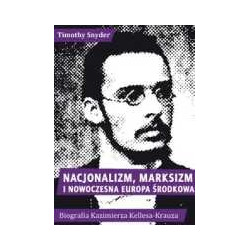 Nacjonalizm, marksizm i nowoczesna Europa Środkowa