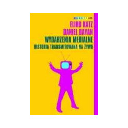 Wydarzenia medialne. Historia transmitowana na żywo
