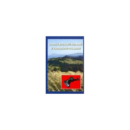 Okres lateński i rzymski w Karpatach polskich