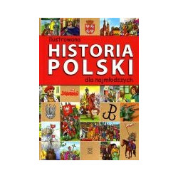 Ilustrowana historia Polski dla najmłodszych