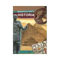 Niezwykłe fakty. Historia